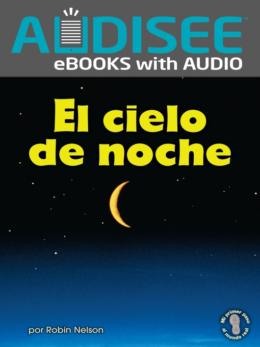 Title details for El cielo de noche (The Night Sky) by Robin Nelson - Available